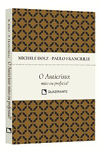 Livro O Anticristo - Mito Ou Profecia?