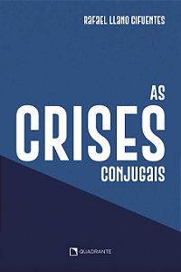 Livro As crises conjugais: e os conflitos do amor