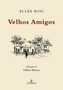 Livro Velhos Amigos