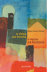 Livro A rima na escola, o verso na história