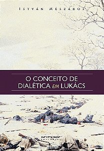 Livro O conceito de dialética em Lukács