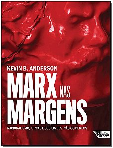 Livro Marx nas margens: nacionalismo, etnias e sociedades...
