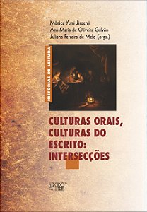 Livro Culturas orais, culturas do escrito: intersecções