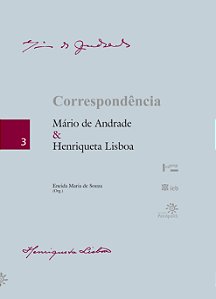 Livro Correspondência: Mário de Andrade e Henriqueta Lisb...