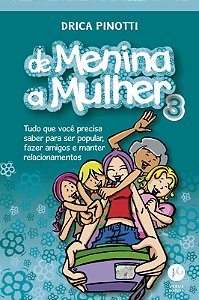 Livro De menina a mulher 3: Tudo o que você precisa saber...