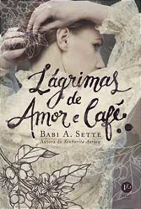 Livro Lágrimas de amor e café