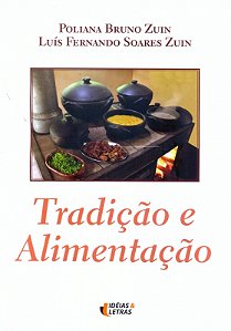 Livro Tradição E Alimentação