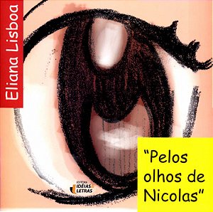 Livro Pelos Olhos De Nicolas