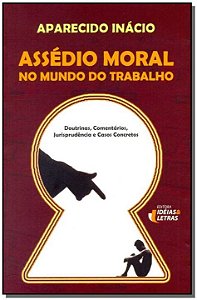 Livro Assédio Moral No Mundo Do Trabalho