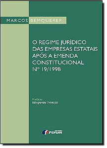 Livro O regime jurídico das empresas estatais após a emen...
