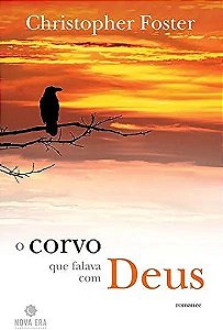 Livro O CORVO QUE FALAVA COM DEUS