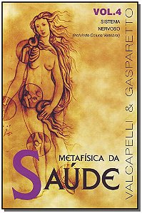 Livro Metafísica Da Saúde-Vol.4