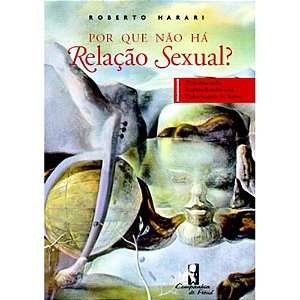 Livro Por que não há relação sexual?