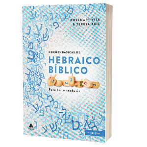 Livro Noções Básicas do Hebraico Bíblico: Para ler e traduzir