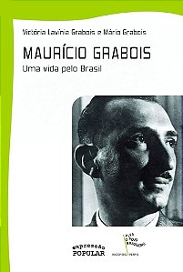 Livro Mauricio Grabois - Uma Vida Pelo Brasil