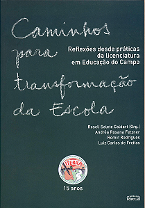Livro Caminhos Para Transformacao Da Escola - Reflexoes