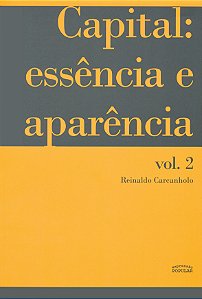 Livro Capital: Essência E Aparência - Vol. 02