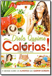 Livro Guia Da Boa Saúde - Nº 11 - Dieta Queime Calorias!