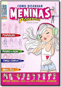 Livro Como Desenhar - Meninas Poderosas