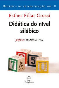 Livro Didática do nível silábico (Vol. 2 Didática da alfa...