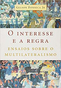 Livro O interesse e a regra