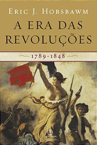 Livro A era das revoluções: 1789-1848