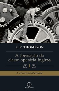 Livro A formação da classe operária inglesa (Vol. 1)