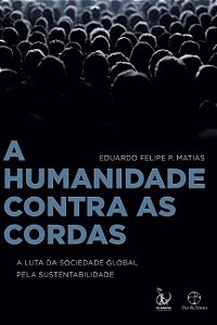 Livro A humanidade contra as cordas: A luta da sociedade ...
