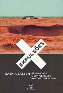 Livro Expulsões: Brutalidade e complexidade na economia g...