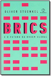 Livro BRICS e o futuro da ordem global