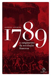 Livro 1789: O surgimento da Revolução Francesa