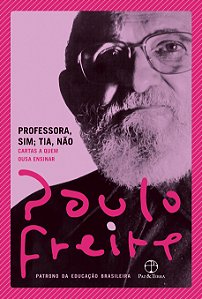 Livro Professora, sim; tia, não