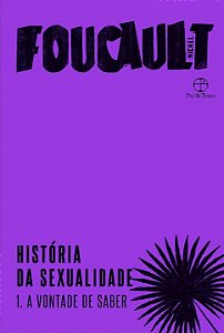 Livro História da sexualidade: A vontade do saber (Vol. 1...