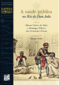 Livro A saúde pública no Rio de Dom João