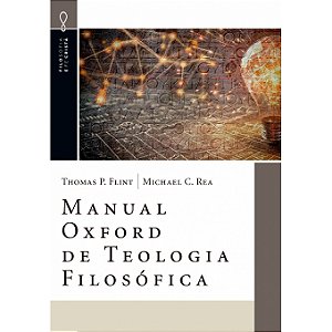 Livro Manual Oxford De Teologia Filosófica