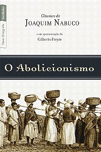 Livro O abolicionismo (edição de bolso)