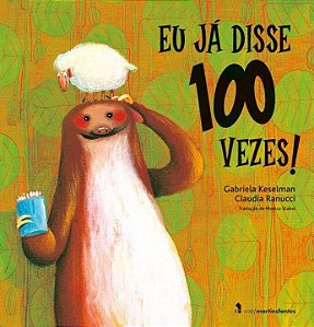 Livro Eu já disse 100 vezes!