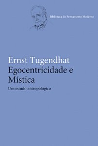 Livro Egocentricidade e mística: Um estudo antropológico