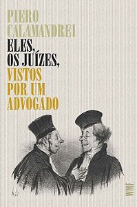 Livro Eles, os juízes, vistos por um advogado