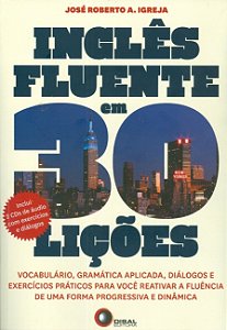 Livro Inglês fluente em 30 lições: Vocabulário, gramática...