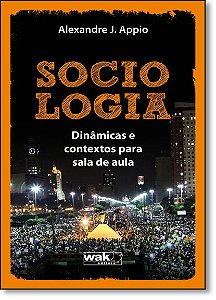 Livro Sociologia - Dinâmicas e contextos para sala de aul...