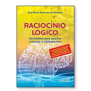 Livro Raciocínio lógico - Atividades para auxiliar crianças e a...