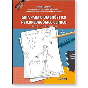 Livro Guia Para O Diagnóstico Psicopedagógico Clínico - P...