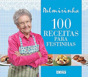 Livro 100 receitas para festinhas