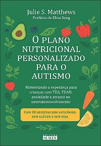 Livro O plano nutricional personalizado para o autismo: aliment...