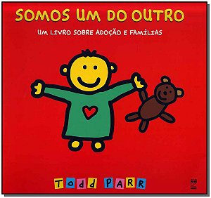 Livro Somos um do outro: Um livro sobre adoção e famílias
