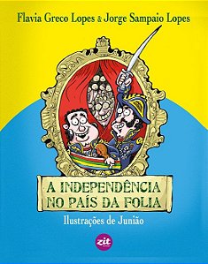 Livro A independência no país da folia