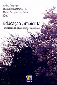 Livro Educacao Ambiental - Caminhos Tracados E Debates ...