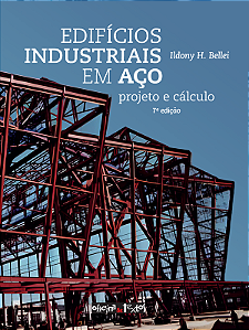 Livro Edifícios Industriais Em Aço: Projeto E Cálculo