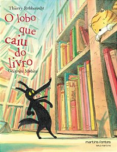 Livro O lobo que caiu do livro